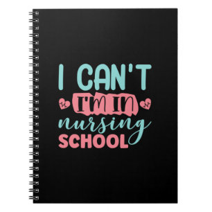 Cuaderno Regalo de enfermera no puedo estar en la escuela d