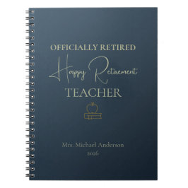 Cuaderno Regalo de Jubilación para Maestros Oficialmente Re