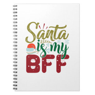 Cuaderno Regalo de Navidad   Santa es mi BFF