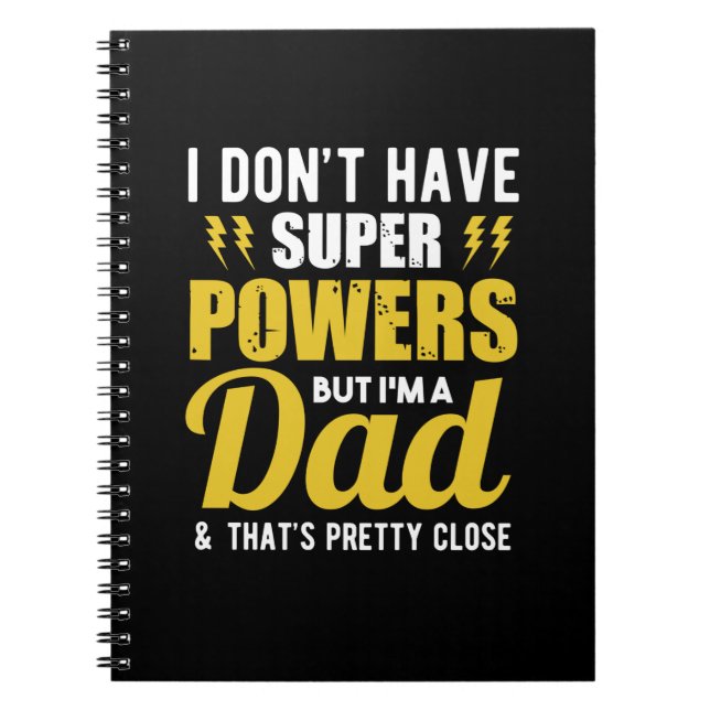 Cuaderno Regalo de padre | Tengo superpoderes papá (Frente)