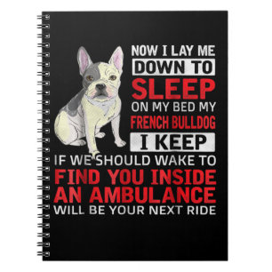 Cuaderno Regalo de perro Me Dormí En Mi Cama Mi Bulldog F