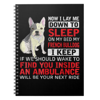 Cuaderno Regalo de perro | Me Dormí En Mi Cama Mi Bulldog F