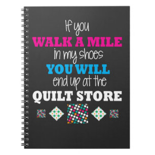 Cuaderno Regalo de Quilter - camine en mi acolchar de los