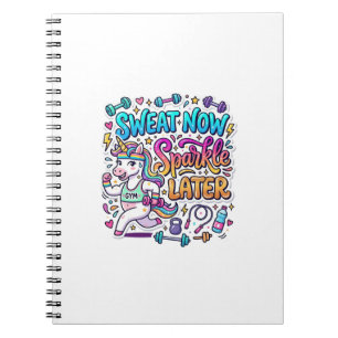 Cuaderno Regalo de sudor de unicornio ahora brilla más tard