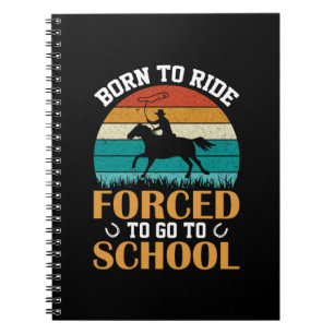 Cuaderno Regalo ecuestre Nacido A Viajar Forzado