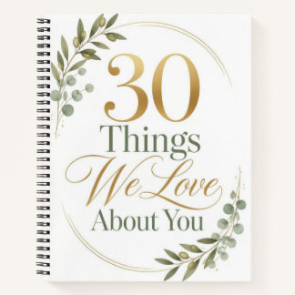 Cuaderno Regalo personalizado de 30 cosas que amamos de ti