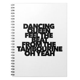 Cuaderno REINA DE BAILE SIENTE LA BALA canción pop TAMBOURI