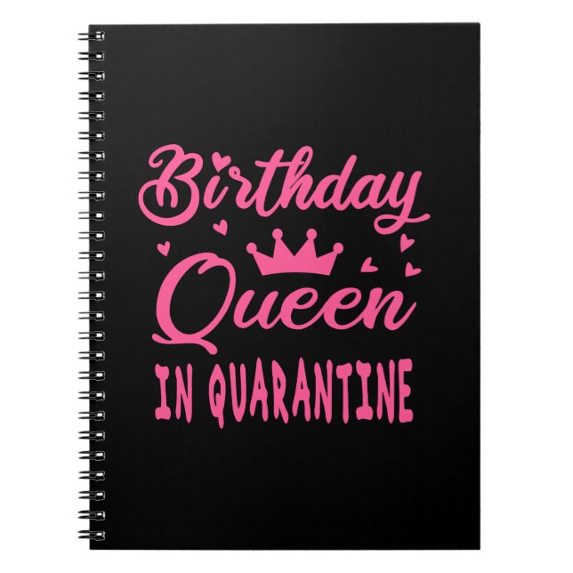 Cuaderno Reina de cumpleaños en cuarentena (Frente)