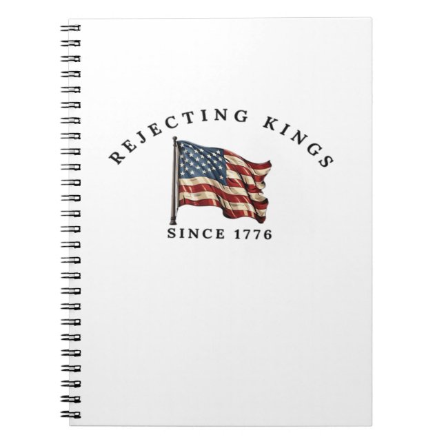 Cuaderno Rejecting Kings Since 1776 America (Frente)
