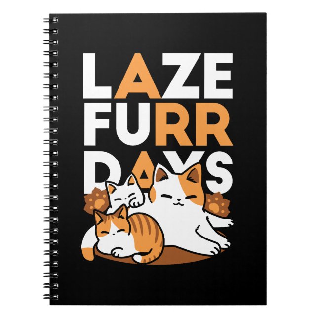 Cuaderno Relajando el arte del gato - 'Días de furor perezo (Frente)