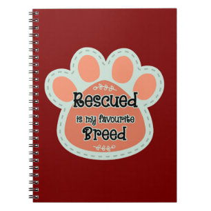 Cuaderno Rescatado Es Mi Raza Favorita Huella De Perro