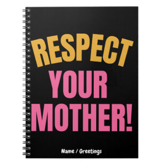 Cuaderno Respeto Retro a Tu Madre Gráfico Regalo Divertido