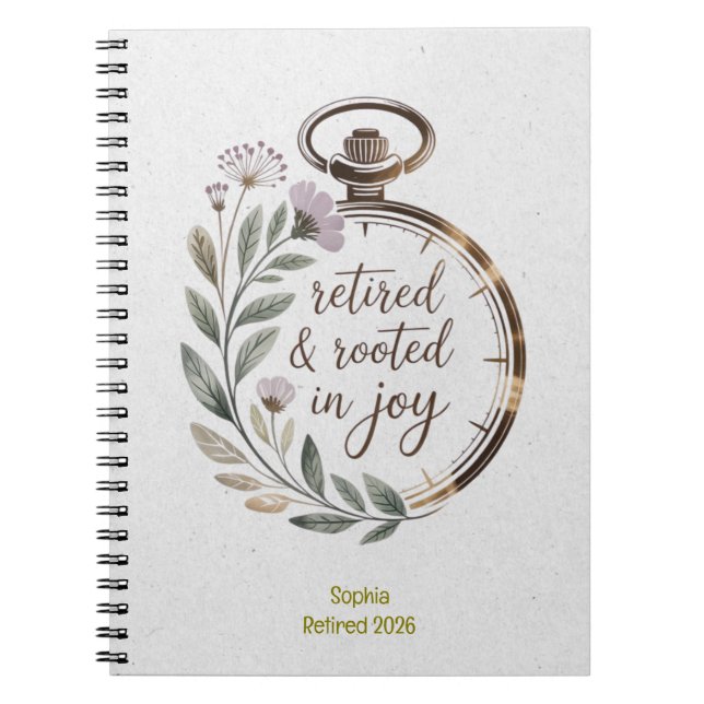 Cuaderno Retired & Rooted in Joy Personalized Name Year (Frente)