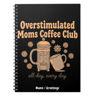 Cuaderno Retro Overstimulated Moms Coffee Club Graphic Art