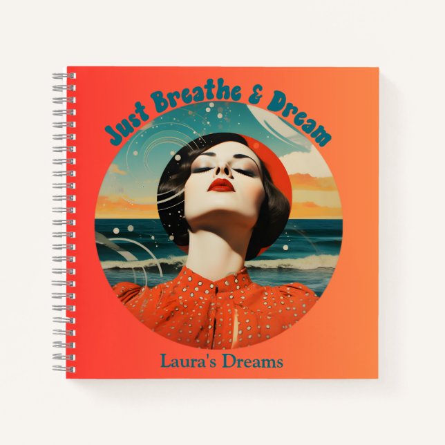Cuaderno Retro Retro de solo respirar y soñar (Anverso)