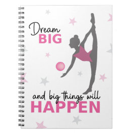 Cuaderno Rhythmic Gymnast Dream Big Inspirational Spiral No