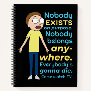 Cuaderno RICK AND MORTY™   Nadie Existe A Propósito