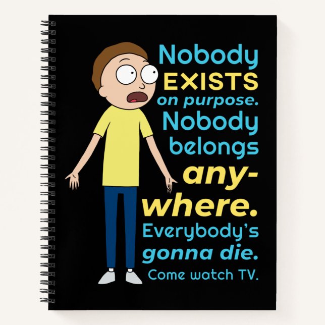 Cuaderno RICK AND MORTY™ | Nadie Existe A Propósito (Anverso)