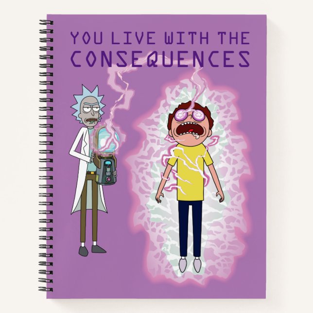 Cuaderno RICK AND MORTY™ | Vives Con Las Consecuencias (Anverso)