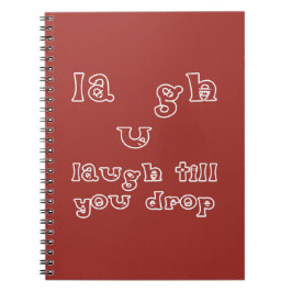 Cuaderno Ríe hasta que te sueltes