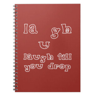 Cuaderno Ríe hasta que te sueltes