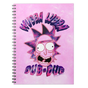 Cuaderno RIQUEZA Y MORTY™  Wubba Lubba Dub-Dub