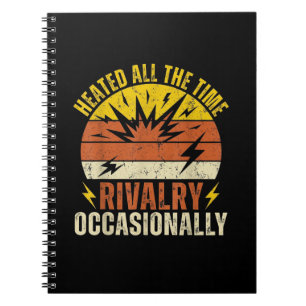 Cuaderno Rivalidad Calentada Todo El Tiempo Ocasionalmente