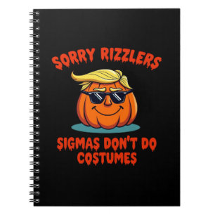 Cuaderno Rizzlers, Sigmas no hacen disfraces - Trumpkin Sig