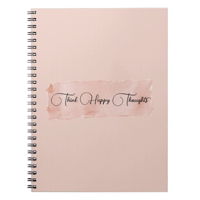 Cuaderno Rubor Rosa Piensa Pensamientos Felices (Frente)