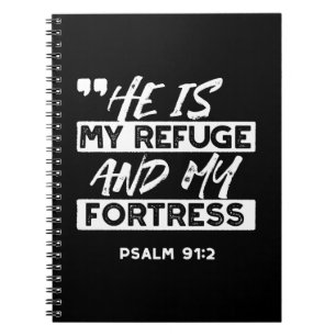 Cuaderno Salmo 91:2 - Mi refugio y mi fortaleza cristiana