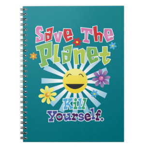 Cuaderno ¡Salven El Planeta! Matar a ti mismo