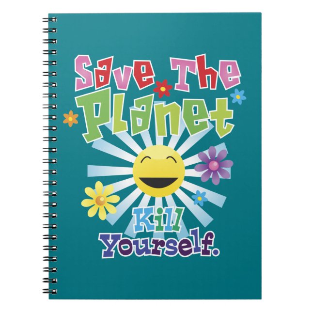 Cuaderno ¡Salven El Planeta! Matar a ti mismo (Frente)