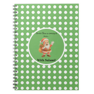 Cuaderno Santa Claus viene a la ciudad.. ¡Con Salami!