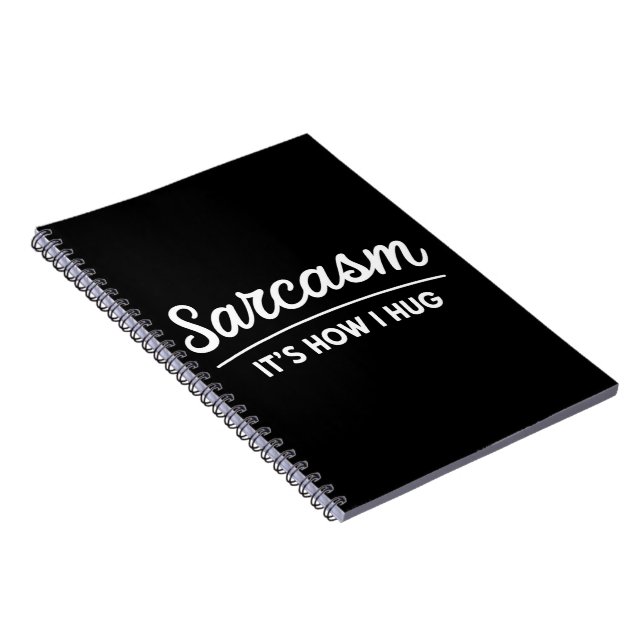 Cuaderno Sarcasmo Es Como Abrazo Divertido Sarcástico Humor (Lado Derecho)