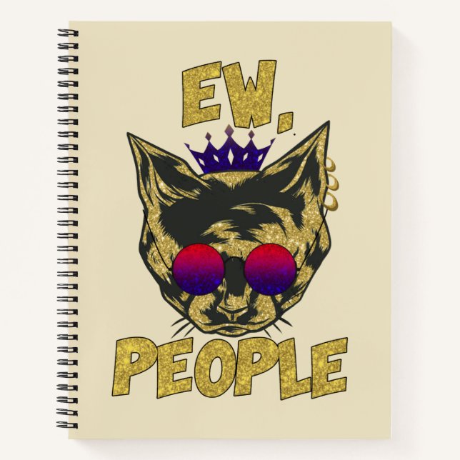 Cuaderno Sassy Royal Cat - "Ew. Gato divertido de la gente (Anverso)