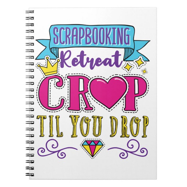 Cuaderno Scrapbooking Retret Crop hasta que te sueltes (Frente)