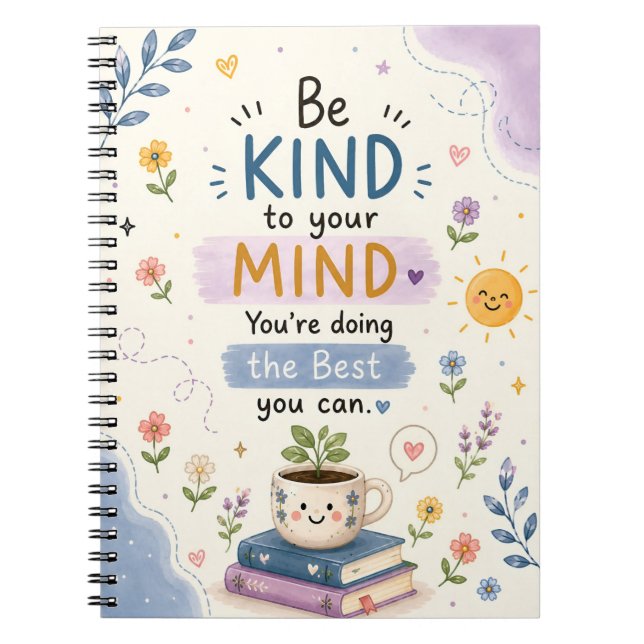 Cuaderno Sé Amable con Tu Mente (Frente)