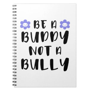 Cuaderno Sé amigo, no matón.