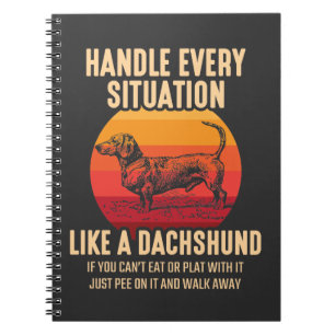 Cuaderno Sé como el dueño de un perro salvaje de Dachshun