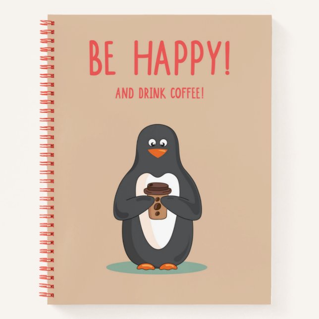 Cuaderno Sé Feliz Y Bebe Café (Anverso)