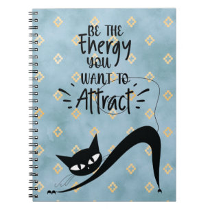 Cuaderno Sé La Energía Que Quieres Atraer