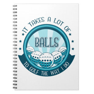 Cuaderno Se Necesitan Muchas Bolas Para Golf De La Manera E