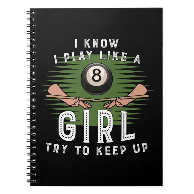 Cuaderno Sé que juego como una chica, trata de mantener el  (Frente)