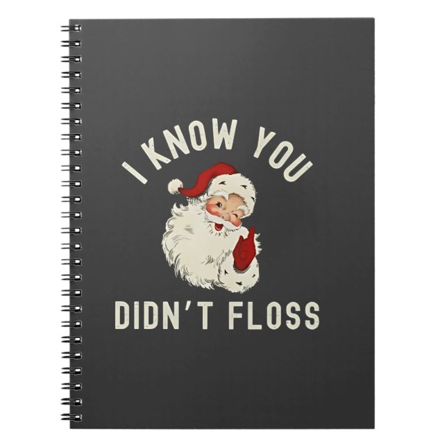 Cuaderno Sé que no has dejado a Navidades Dental Funny (Frente)