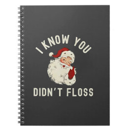 Cuaderno Sé que no usaste hilo dental Navidad Dental Divert