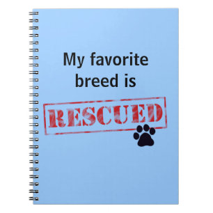 Cuaderno Se rescata mi raza preferida
