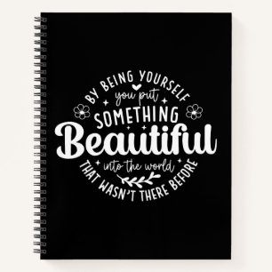 Cuaderno Sé Tú Algo Hermoso Cita