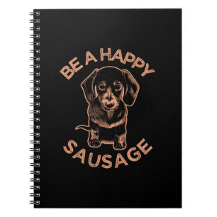 Cuaderno Sé Un Perro Salchicha Feliz