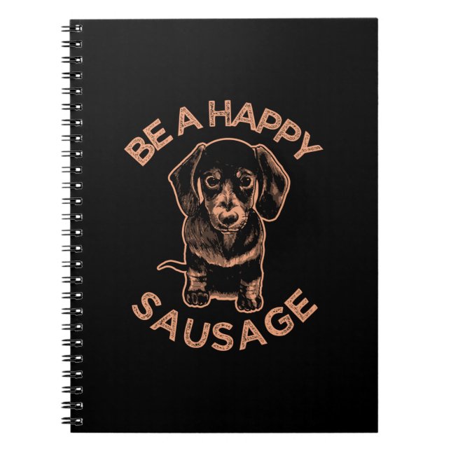 Cuaderno Sé Un Perro Salchicha Feliz (Frente)