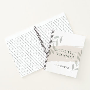 Cuaderno Sea Bueno Para Su Nombre Personalizado De Soul Cit